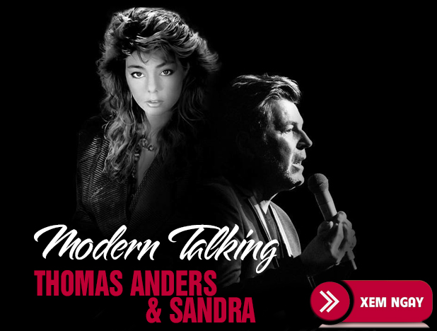 Bán Vé Liveshow Modern Talking & Sandra Tại Hà Nội 7/3/2020