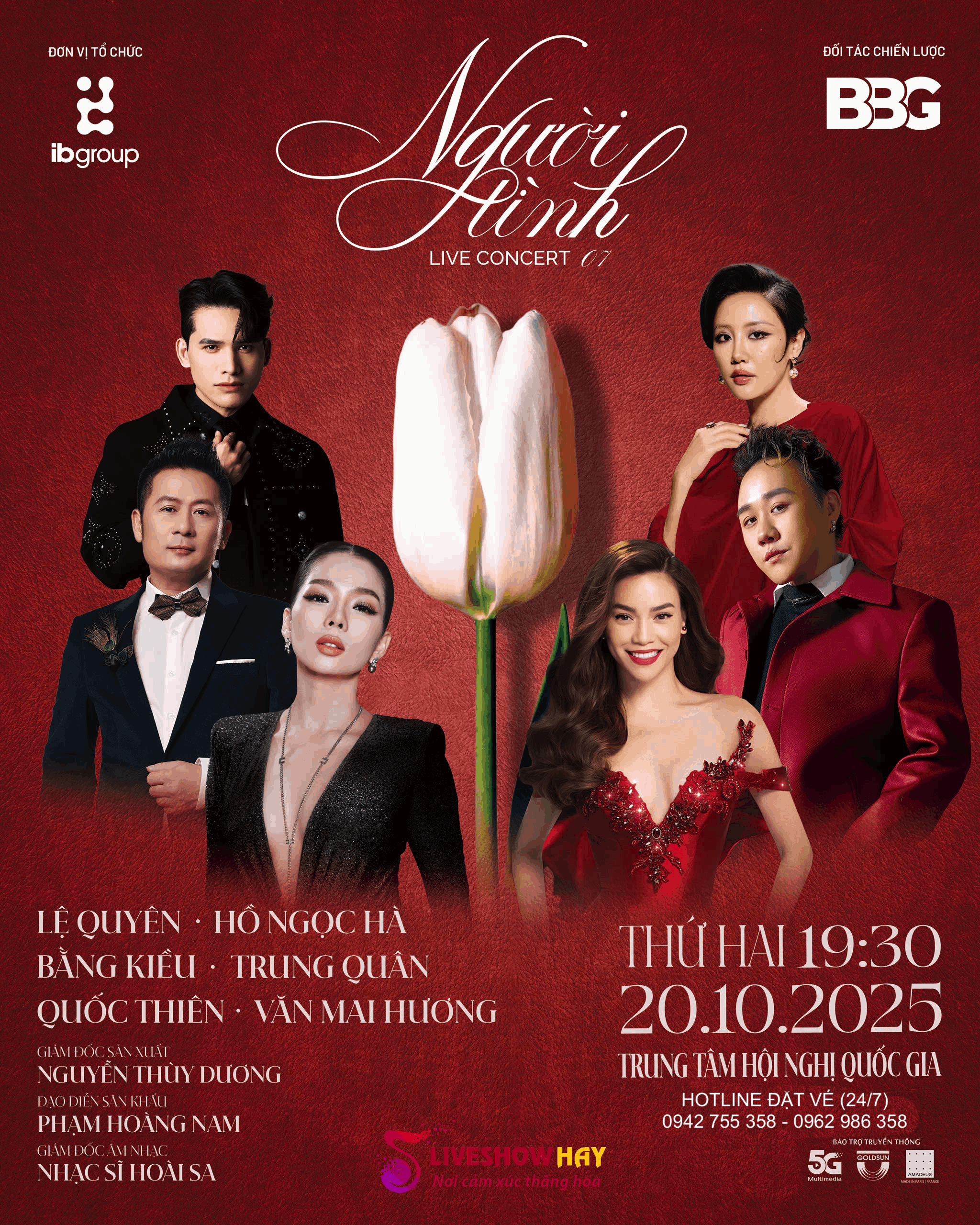Bán Vé Liveshow Đêm Nhạc – Liveconcert Người Tình 7 – Bằng Kiều, Lê Quyên, Quốc Thiên, Trung Quân Idol, Hồ Ngọc Hà … – Đa Chiều Cảm Xúc – Ngày 20/10/2025 Tại Hà Nội – VÉ ĐẸP TỪ BAN TỔ CHỨC