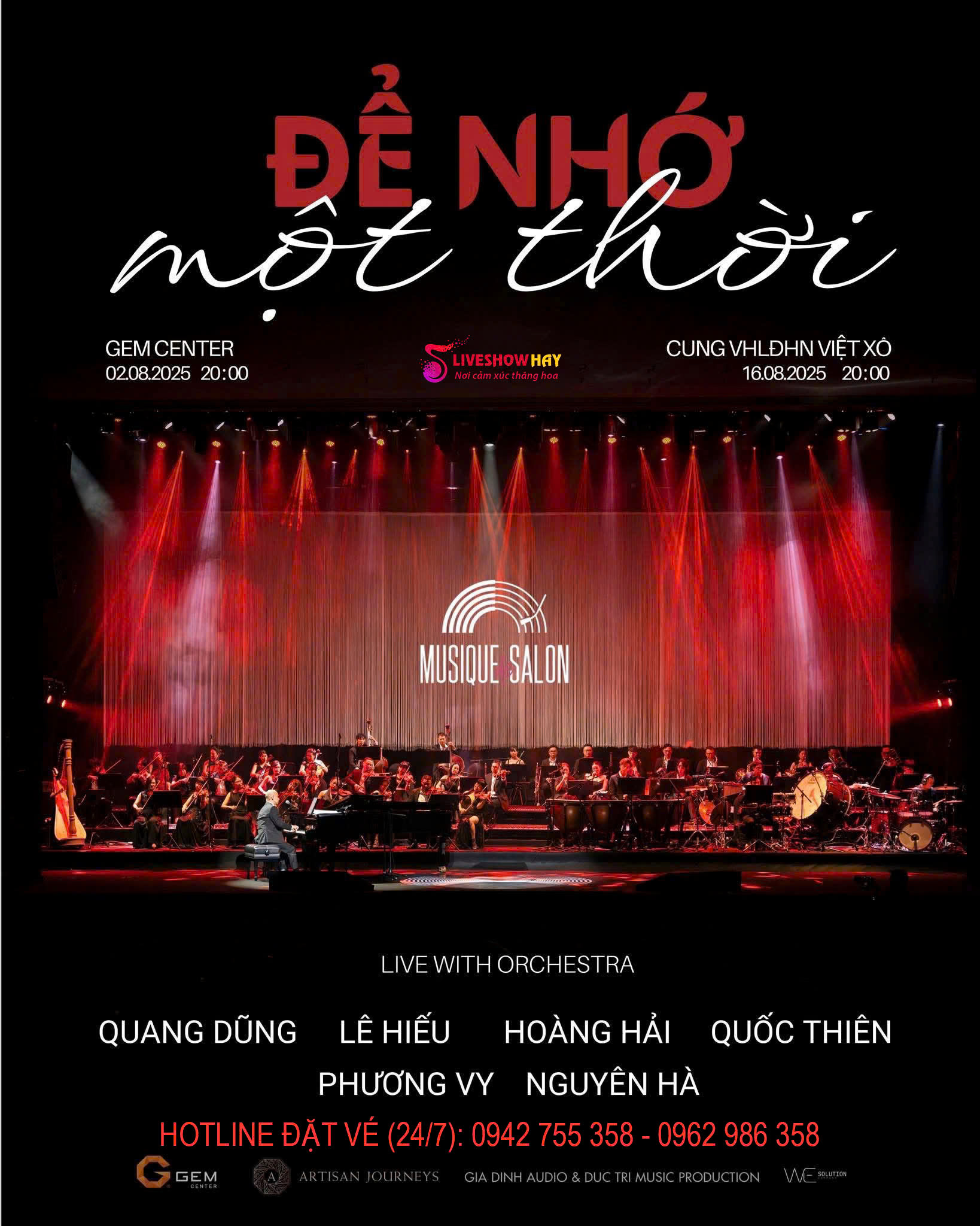 Bán Vé Liveshow Đêm Nhạc Để Nhớ Một Thời – Quang Dũng, Quốc Thiên, Hoàng Hải ngày 16/8/2025 Tại Hà Nội – VÉ ĐẸP TỪ BAN TỔ CHỨC. Gọi mua vé : 0942 755 358 / 0962 986 358 – (Xem SƠ ĐỒ VÉ bên dưới bài viết)